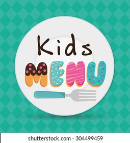 Kids Menu digital design, vector illustration 10 eps graphic