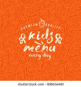 Kids Menu Label And Fast Food Seamless Pattern In Brush Drawing Style. White Print On Color Pattern Background