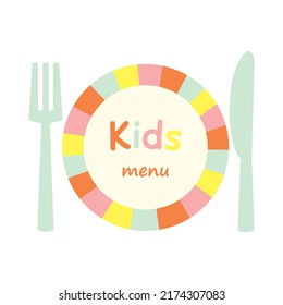 Kids menu, plate and cutlery, vector conceptual illustration