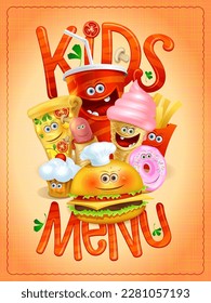 Kids menu vector card with cartoon personages - ice cream, pizza, hot dog, french fries, hamburger, muffin and donut