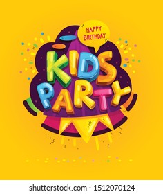 Kids party inscription on the yellow background. Vector colorful illustration