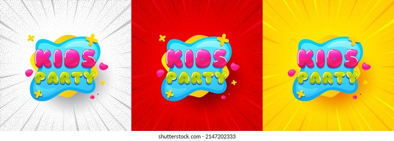 Kids party sticker. Flash offer banner, coupon or poster. Fun playing zone banner. Children games party area icon. Kids party promo banner. Retail marketing flyer. Starburst pop art. Vector