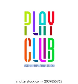 Kids playful stencil font, alphabet in the cartoon style, multicolored bright rounded modern high condensed letters and numbers, vector illustration 10eps