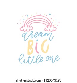 Kids poster quote with simple cute illustration in doodle style. Vector illustration.