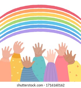 Kids raising hands up toward the rainbow. Many children arms together. Hands raised up, diversity and friendship concept. Stay home stay safe, hope symbol. Vector illustration cartoon style