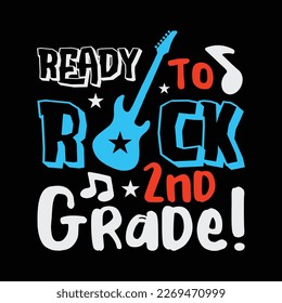 Kids Ready To Rock 2nd Grade Fun Guitar Music Back To School