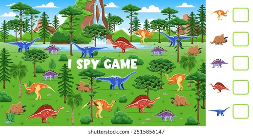 Kids I spy game worksheet, cartoon dinosaurs in forest, vector puzzle quiz. Funny prehistoric dino animals riddle on jurassic nature background. Triceratops, dravidosaurus, ouranosaurus I spy game