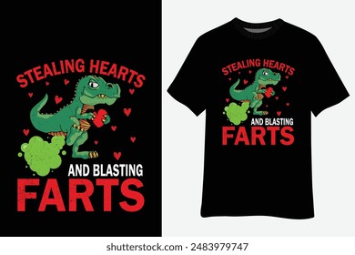 Kids Stealing Hearts And Blasting Farts TRex Dinosaur Cute Toddler T-Shirt Design