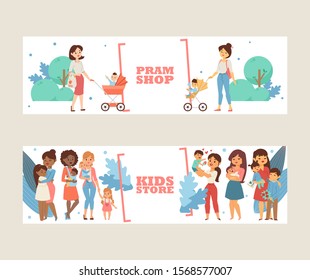 Kids store banner, pram shop flyer, vector illustration. Happy mothers and children of different ages and nationalities, cute cartoon character. Young mom, daughter and son. Banner with place for text