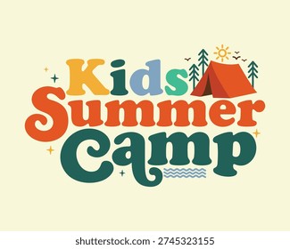 Kids Summer Camp Typography Design with Tent and Forest Illustration. Colorful Summer lettering for adventure poster, template, flyer, greeting card, t shirt, Kids Education and outdoor activities.