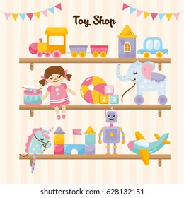 Kids toys on shop shelves. Amazing kids illustration.Toy Shop or store. Funny robot, little unicorn, ball, toy car, doll. Kindergarten interior decoration.