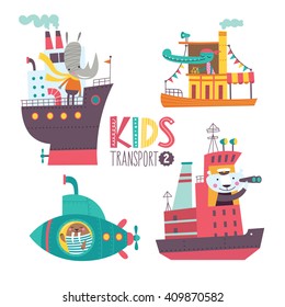 Kids Transport Collection With Cute Animals. Part 2. Vector Illustration On A White Background. Ocean Liner, Steamship, Submarine, Icebreaker.