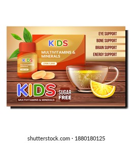 Kids Vitamins Creative Promotional Poster Vector. Kids Multivitamins And Minerals Drugs Blank Package And Drink With Lemon Taste Advertising Banner. Style Concept Template Illustration