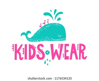 Kids Wear hand-drawn sign in speech bubble with cute animals in cartoon style, whale, birds. Vector illustration