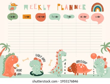 Kids weekly planner with cute baby dinosaur. Kids schedule design template. Vector illustration.