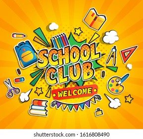 Kids welcome school club summer banner.Fest activities and sport competitions,education on summer holidays.Vintage template design in retro pop art style for flyers,greetings, congratulations.Vector