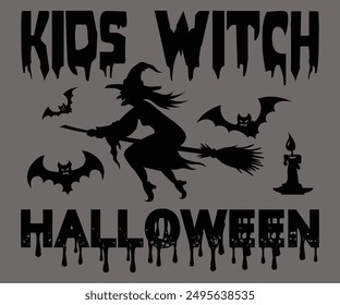 Kids Witch Halloween Svg,Ghost Svg,Halloween Svg,Halloween Retro,Typograpy T-shirt,Halloween Pumpkin Svg,Says Svg,Christian Svg,Funny Svg,Witch Svg,Spooky Season Svg,Cut File,Silhouette