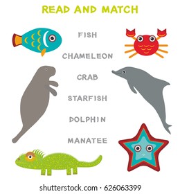 Kids words learning game worksheet read and match. Funny animals Manatee Dolphin Iguana Crab Fish Starfish Educational Game for Preschool Children Picture puzzle. Vector illustration