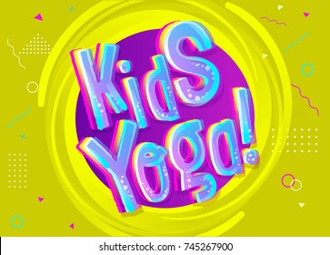 Kids Yoga Vector Background in Cartoon Style. Bright Funny Sign. Children's Leisure Activities. Logo for Yoga Class. Green Banner with Childish Pattern and Text. 