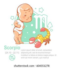 Kids zodiac. Cute little baby boy or girl as Scorpio astrological sign. Vector illustration. Astrological symbol as cartoon character.