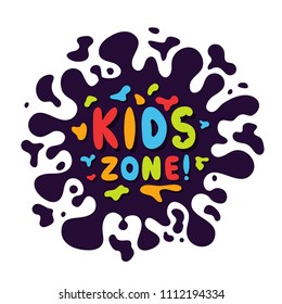 Kids zone background with colorful and playful letters. Abstract background with blot and bubble letters for game zone and childish playground. Vector