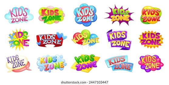 Kids zone badges. Kid play room sign sticker pack, childish fun party color logo cartoon stickers children entertainment zones bright text playground, neoteric vector illustration