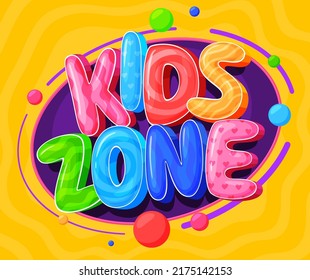 Kids zone banner. Colorful fun font. Bright children inscriptions. Convex shiny letters. Vector illustration