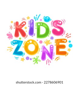 Kids Zone Cartoon Style Colorful Doodle Phrase. Vector illustration isolated on white background.
