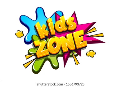 Kids zone. Colorful background. Children style font. Kids zone cartoon logo. Comics book halftone text. Font for Kids play room pop art. Comic text speech bubble.