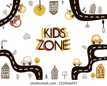 Kids zone. Cute vector cartoon banner for children's playroom. Cute cars, roads and trees. Funny transport. Scandinavian style.  Simple childish design.