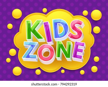 Kids zone graphic vector banner for childrens playroom. Game zone for kids, playroom childhood colored poster illustration