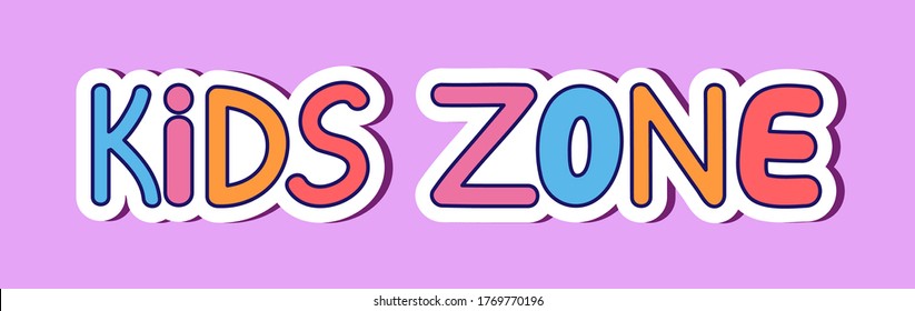 Kids zone sign. Colorful vector cartoon banner for a playground. Poster, childrens sticker. Letters for playroom decoration. Illustration for kids zone, place for fun, play, sport