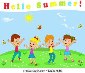 kids,boys and girls running on a a meadow on a background of blue sky and inscriptions hello summer, illustration, vector