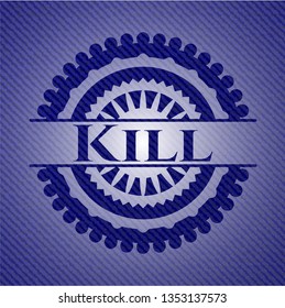 Kill emblem with jean texture