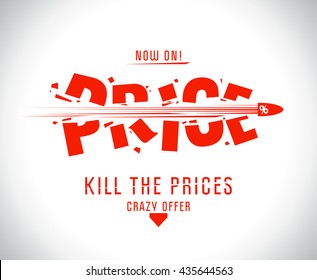 Kill The Prices Vector Design