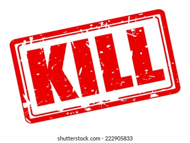 KILL red stamp text on white