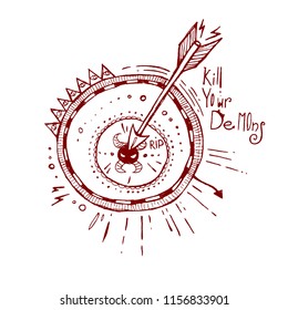 "Kill your demons" illustration. Inspiring and motivating image.