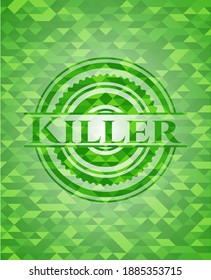 Killer green mosaic emblem. Vector Illustration. Detailed. 