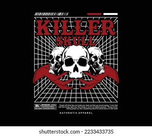 killer skull vintage graphic design for creative clothing, for streetwear and urban style t-shirts design, hoodies, etc.