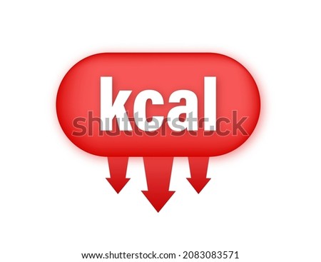 Kilocalorie emblem, kcal reduction. Zero calories diet program packaging. Vector stock illustration.