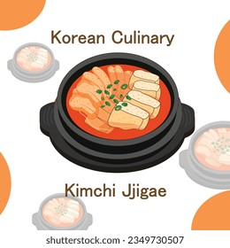 Kimchi jjigae : one of Korean culinary in the form of spicy soup boiled in a pot along with kimchi and spicy water from kimchi. This soup contains vegetables, tofu and seafood or pork