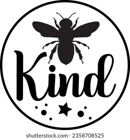 Kind - Bee SVG design