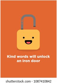 Kind words will unlock an iron door motivational quote poster