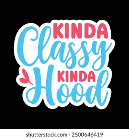 Kinda classy kinda hood design