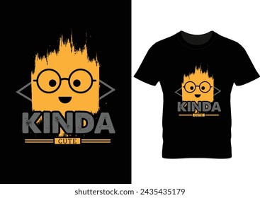 Kinda Cute Black T-Shirt Design