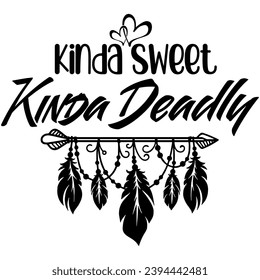 kinda sweet kinda deadly black vector graphic design and cut file