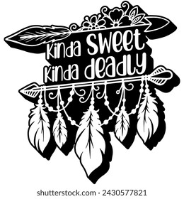 kinda sweet kinda deadly black vector graphic design and cut file