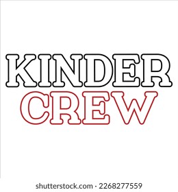 Kinder Crew, Happy valentine shirt print template, 14 February typography design