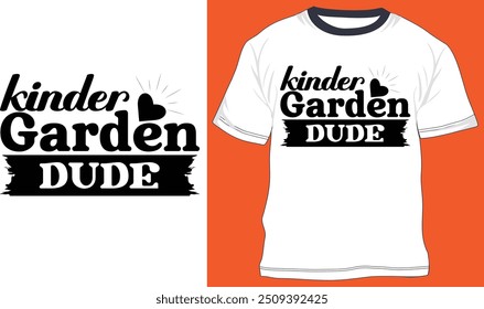 kinder garten dude schule t-shirt design , vektor design, typografie t shirt design vektor drucken vorlage