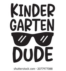 kinder garten dude logo inspirational quotes typography lettering design